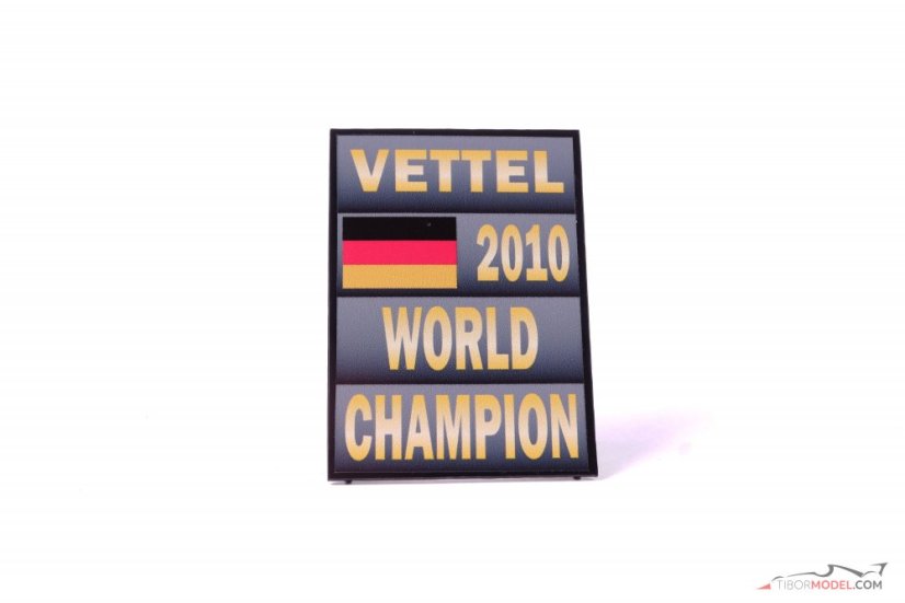 Tabule pit board Sebastian Vettel 2010, Mistr Světa