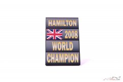 Tabule pit board Lewis Hamilton 2008, Mistr Světa
