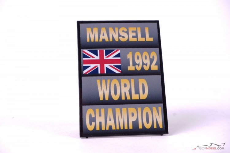 Pit board Nigel Mansell 1992, World Champion