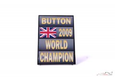 Pit board Jenson Button 2009, World Champion